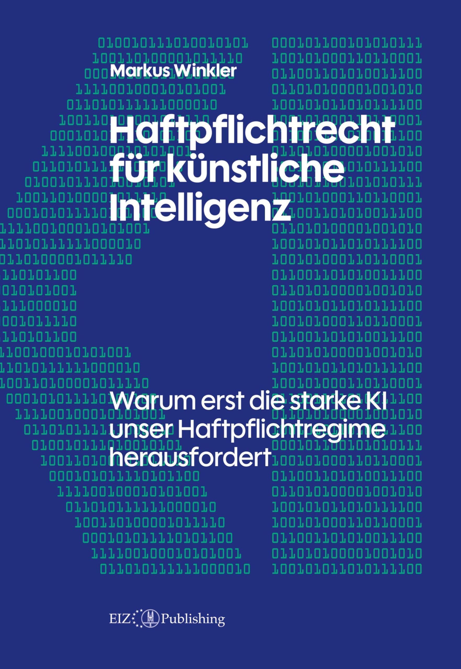 Haftpflichtrecht für künstliche Intelligenz Law