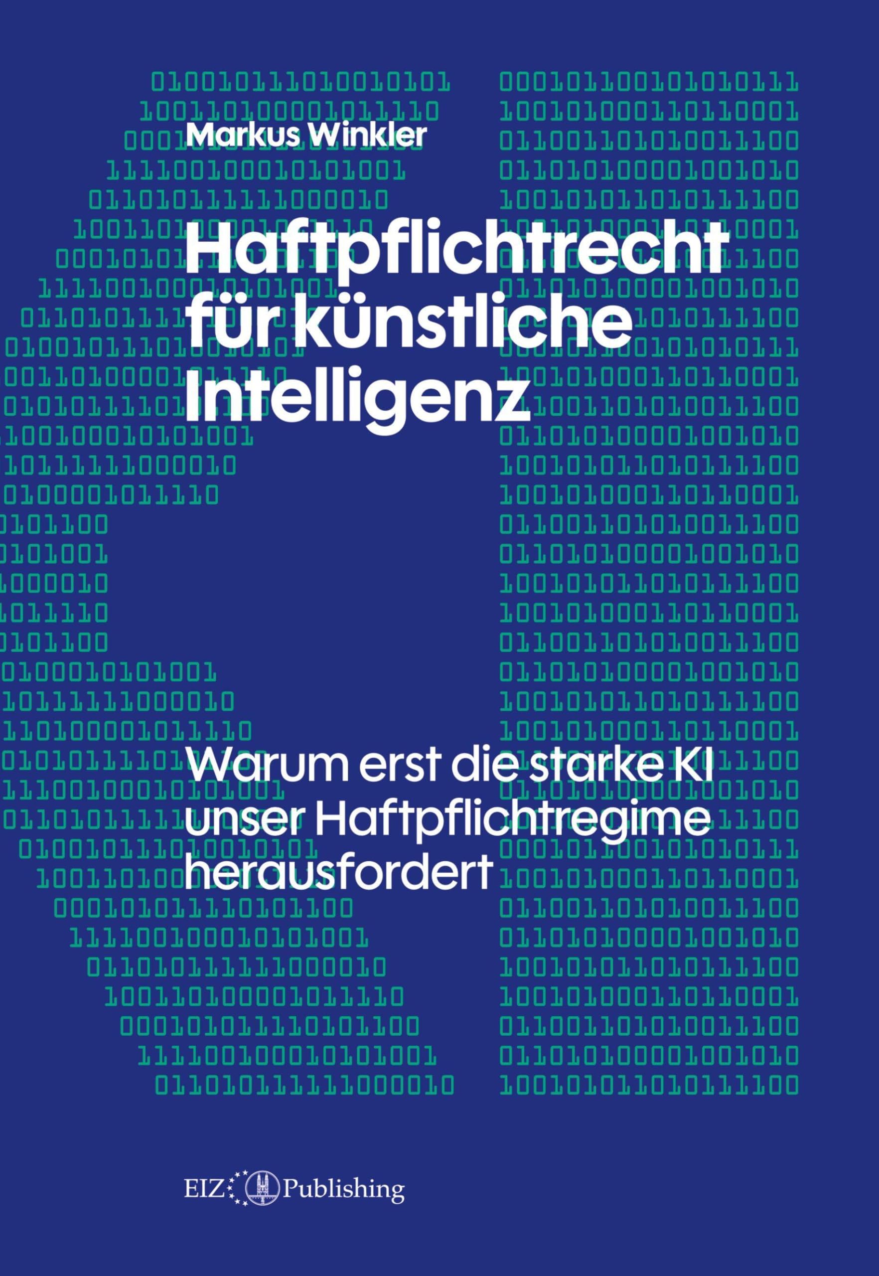 Haftpflichtrecht für künstliche Intelligenz Law
