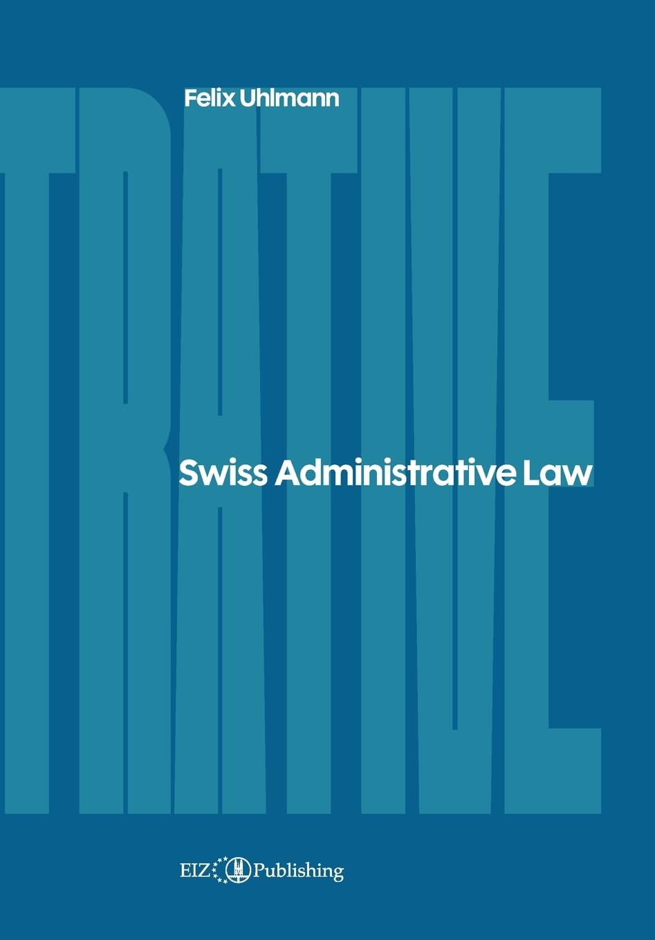 Swiss Administrative Law Law