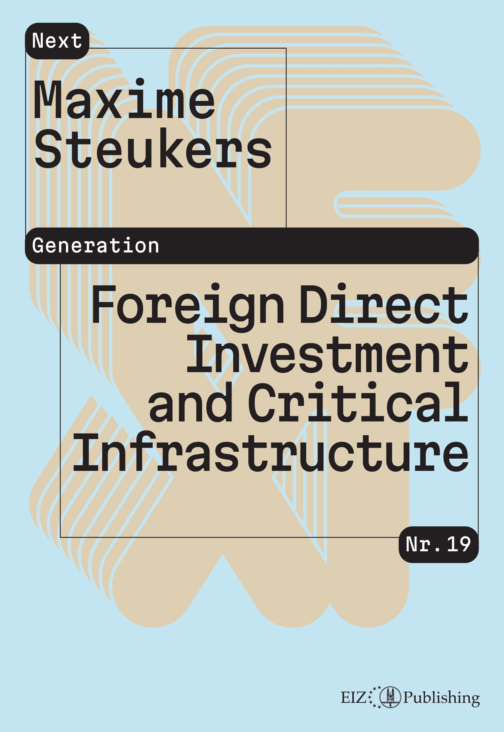 Foreign Direct Investment and Critical Infrastructure Law