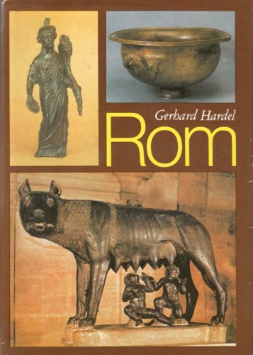 Rom. Aus der Geschichte der Stadt von Romulus bis Spartacus Books