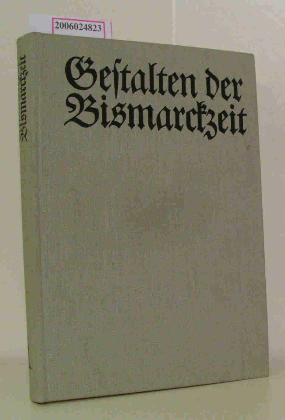 Gestalten der Bismarckzeit. Band I Books