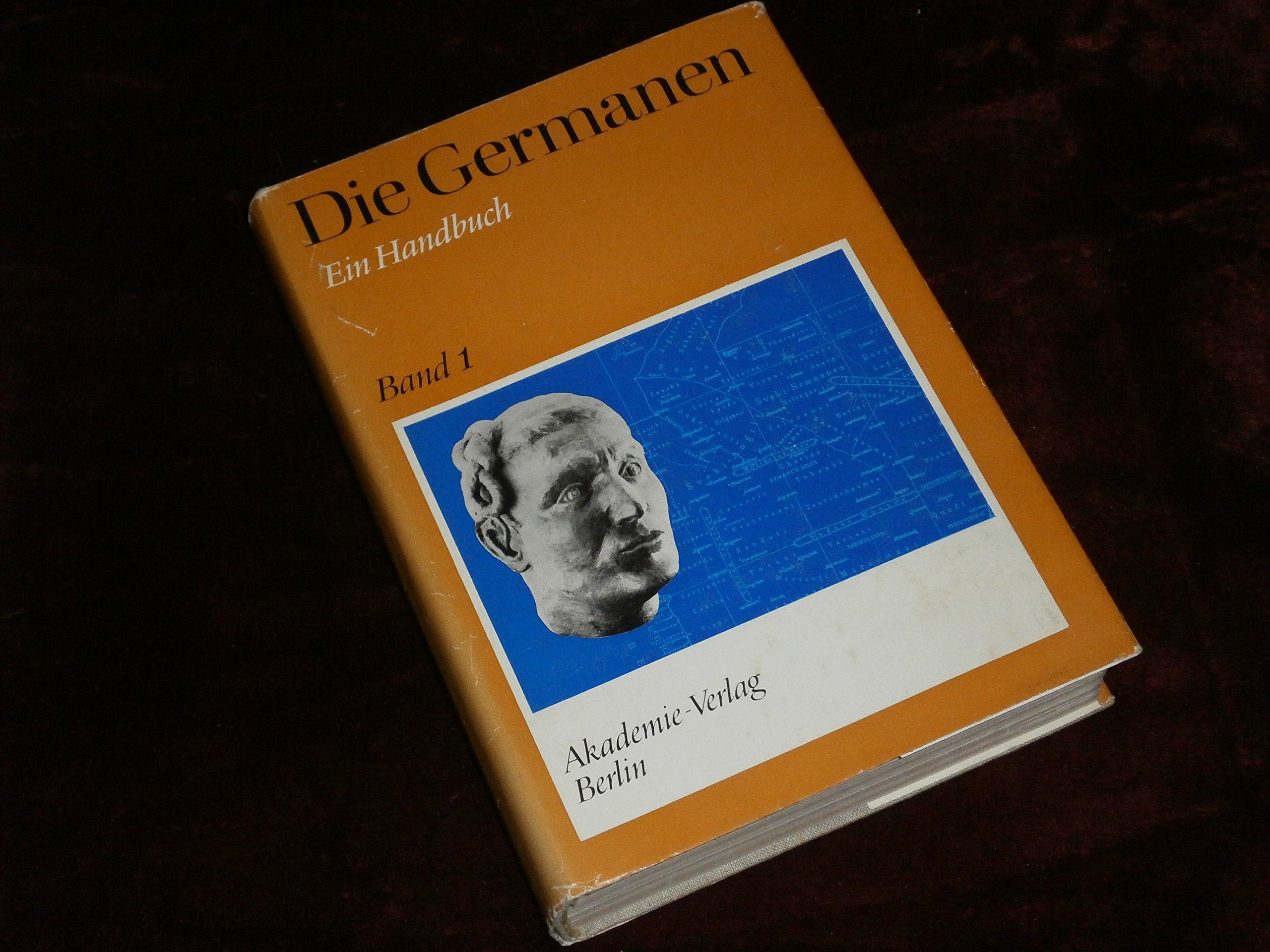 Die Germanen. Band 1. Von den Anfängen bis zum 2. Jahrhundert unserer Zeitrechnung. Politics & History