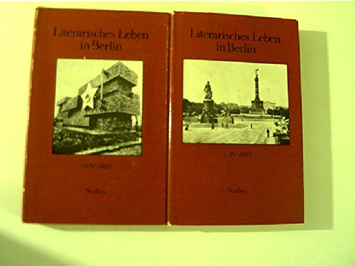 Literarisches Leben in Berlin. 1871-1933. Studien 2 Bände Books