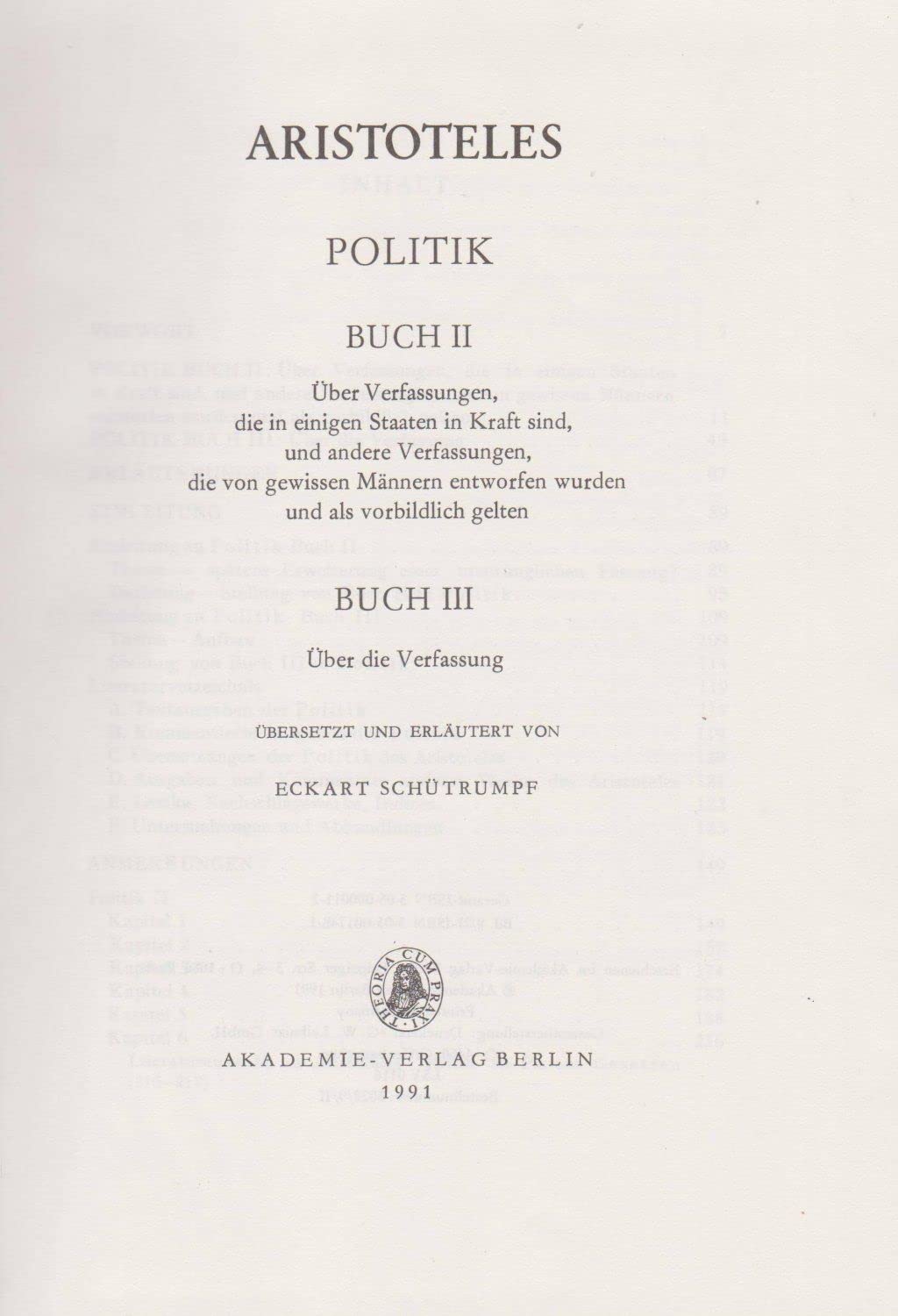 Politik - Buch II und III: Über Verfassungen, die in einigen Staaten in Kraft sind, und andere Verfassungen, die von gewissen Männern entworfen wurden ... Über die Verfassung (Aristoteles Werke) Philosophy
