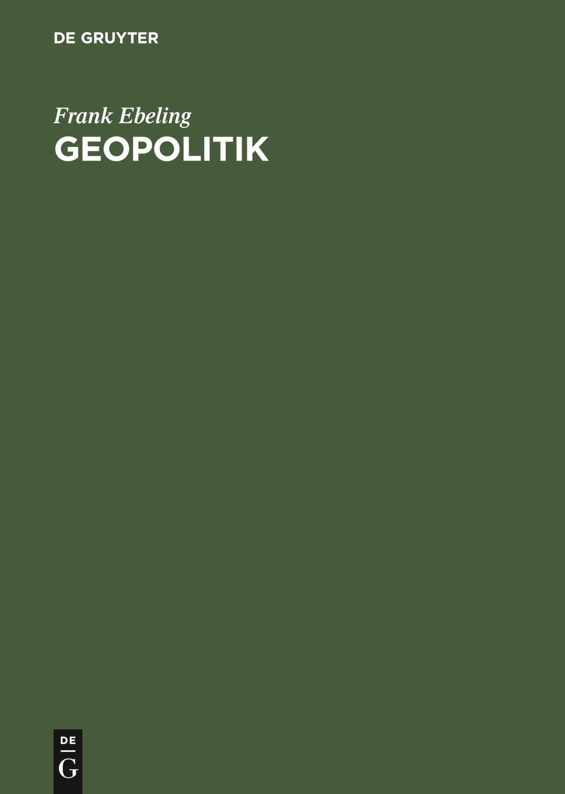 Geopolitik: Karl Haushofer und seine Raumwissenschaft 1919–1945 Social Sciences