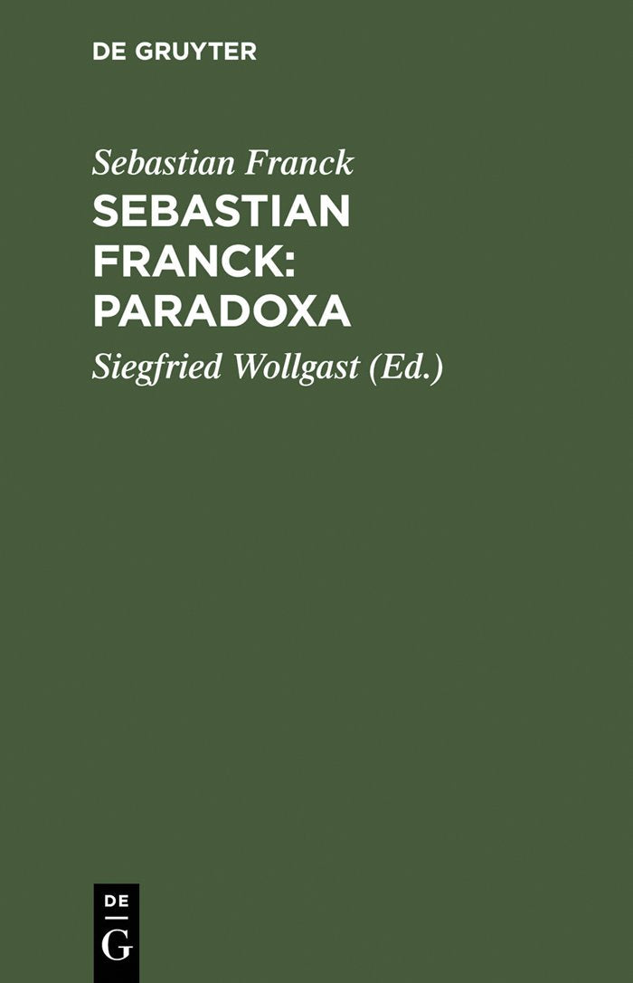 Sebastian Franck: Paradoxa Philosophy