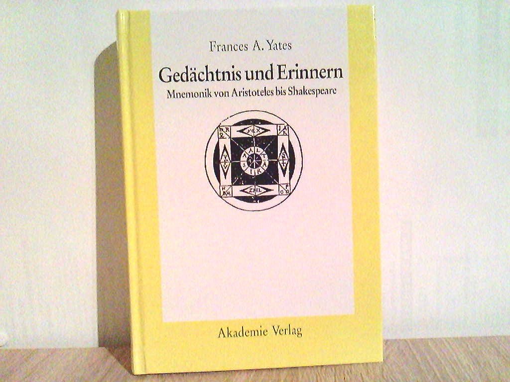 Gedaechtnis Und Erinnern Mnemonik Von Aristoteles Bis Shakespeare 3ed Science