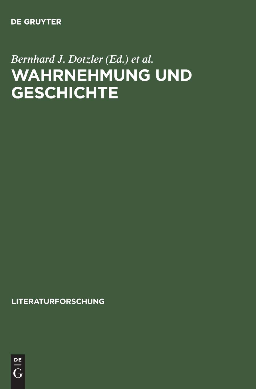 Wahrnehmung und Geschichte Contemporary literature