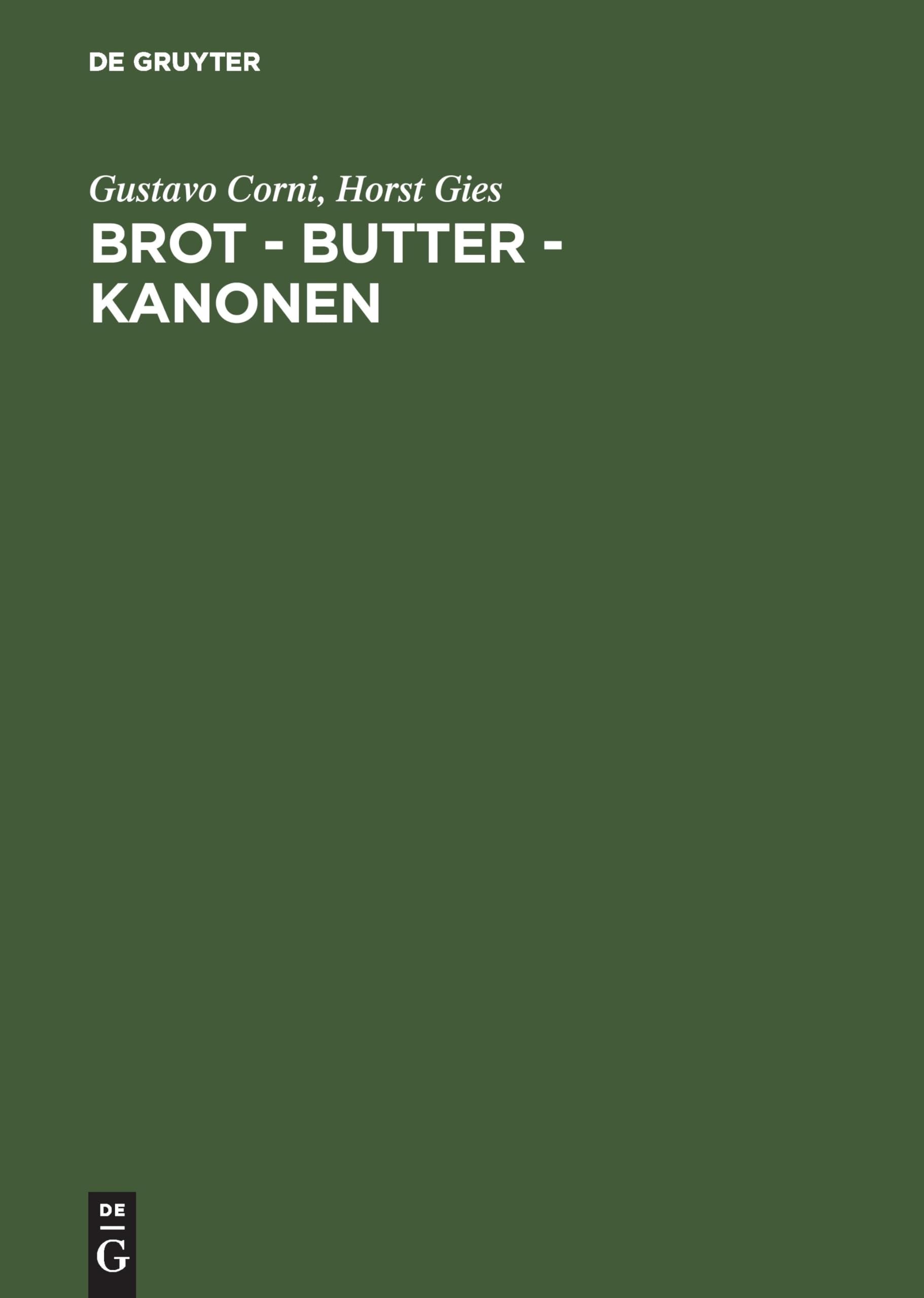 Brot - Butter - Kanonen. Die Ernährungswirtschaft in Deutschland unter der Diktatur Hitlers Books