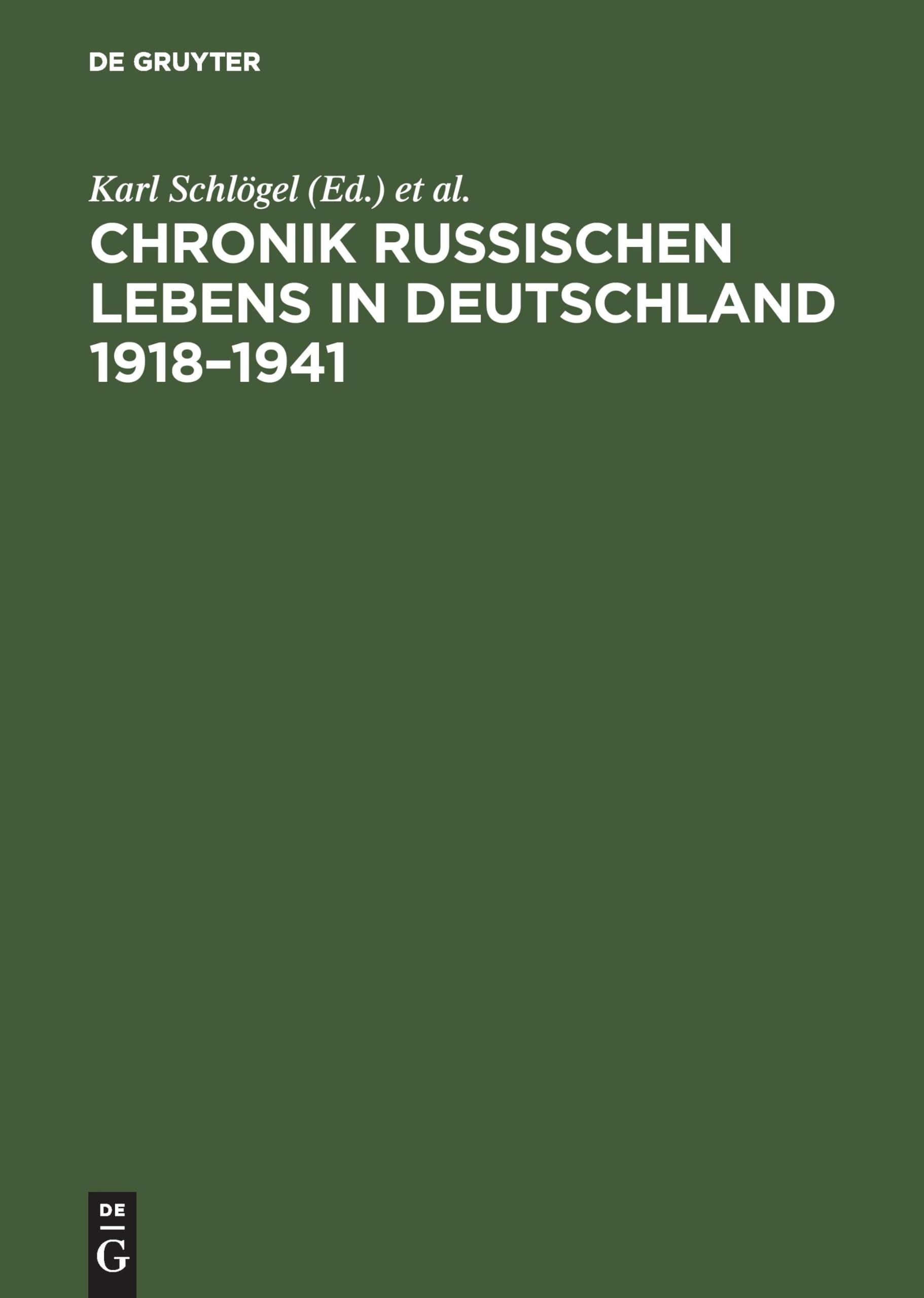 Chronik russischen Lebens in Deutschland 1918–1941 Books