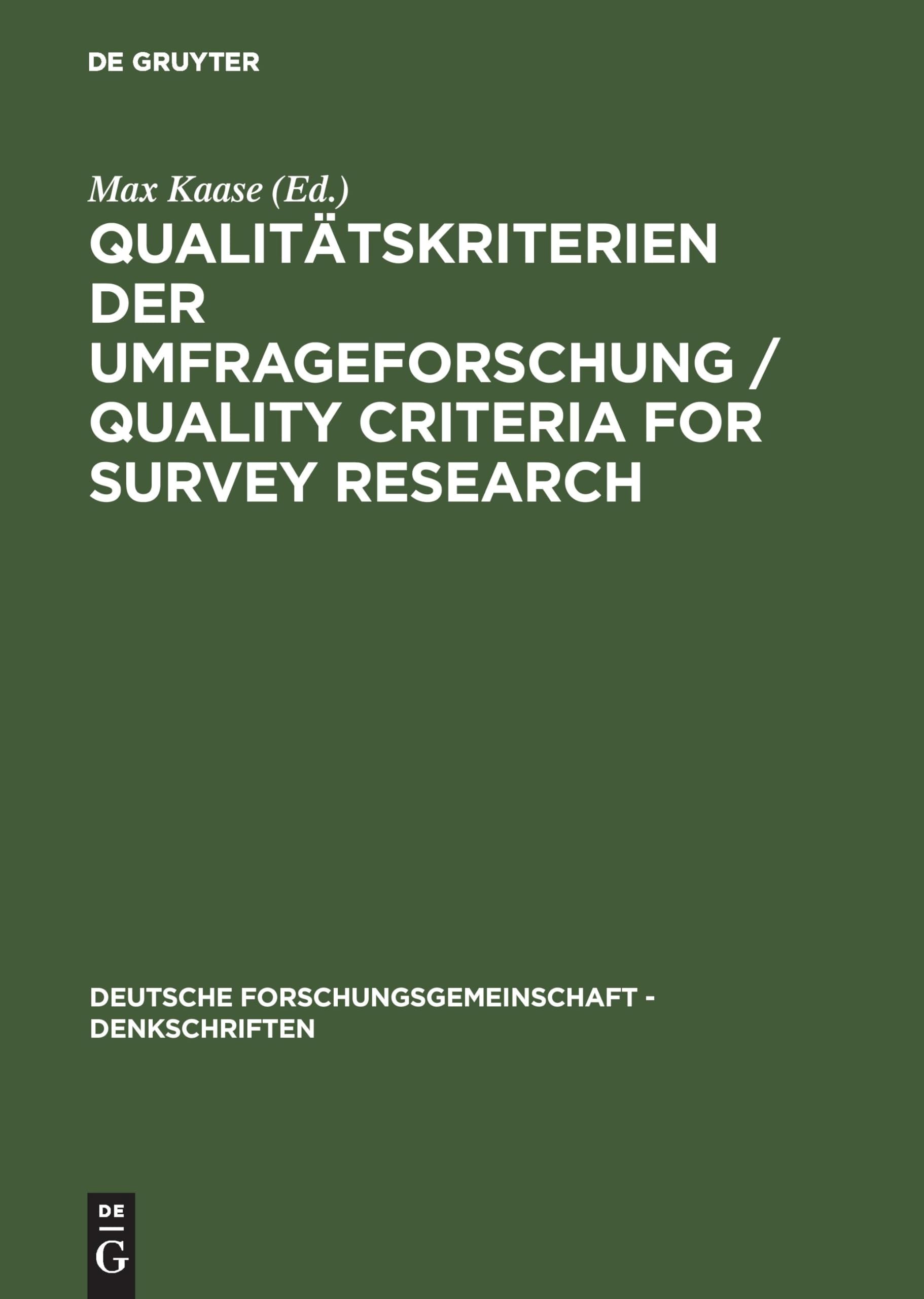 Qualitätskriterien der Umfrageforschung / Quality Criteria for Survey Research book