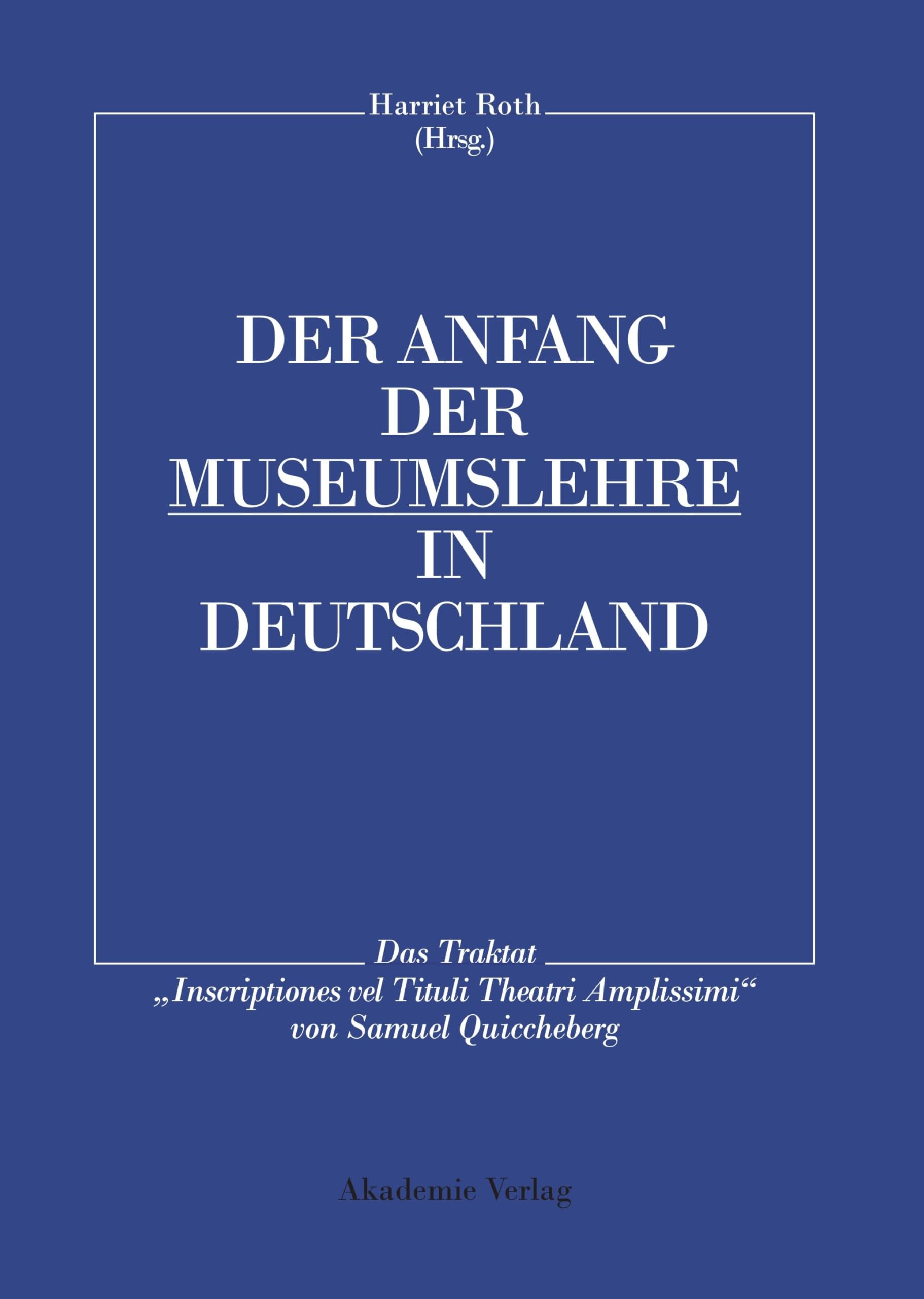 Der Anfang der Museumslehre in Deutschland Contemporary literature
