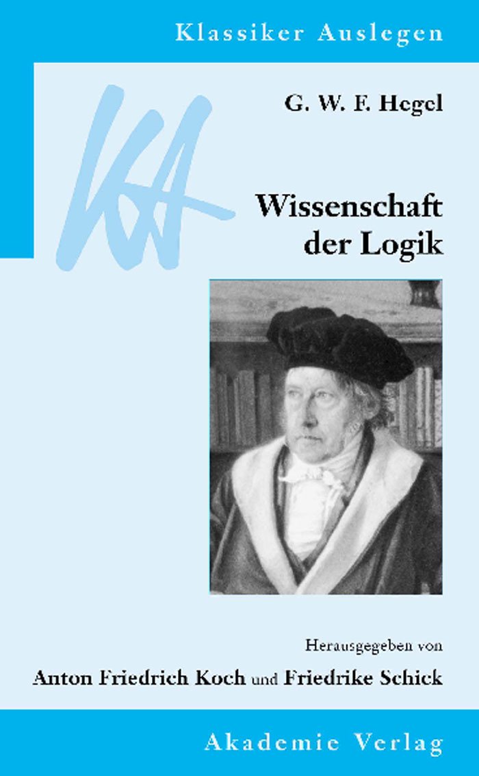 Wissenschaft der Logik Philosophy Books