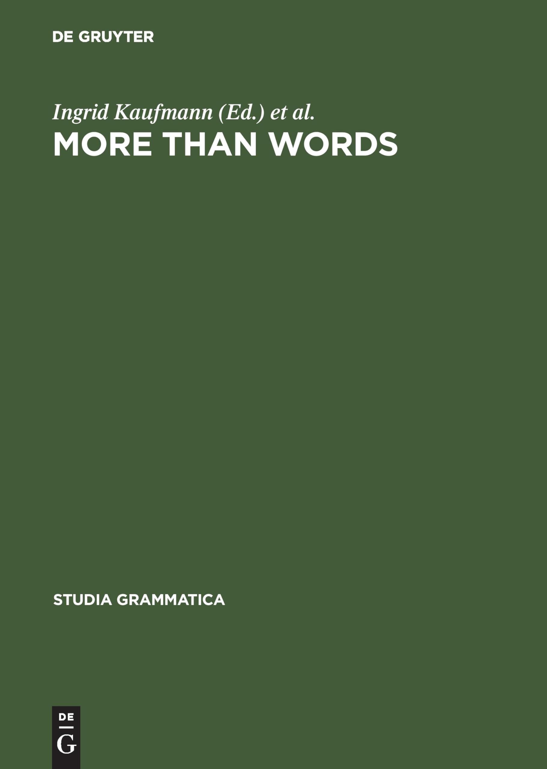 More than Words: A Festschrift for Dieter Wunderlich (Studia grammatica, 53, Band 53) Social Sciences