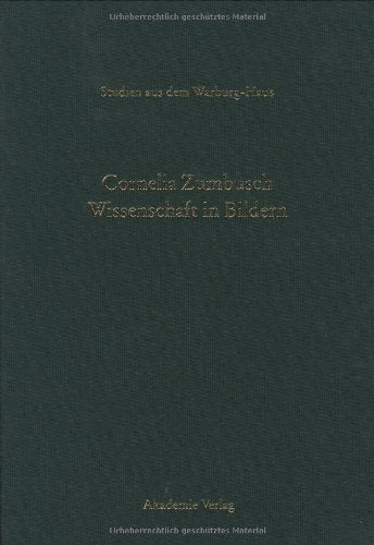 Wissenschaft in Bildern: Symbol und dialektisches Bild in Aby Warburgs Mnemosyne-Atlas und Walter Benjamins Passagen-Werk (Studien aus dem Warburg-Haus, Band 8) Contemporary literature Books