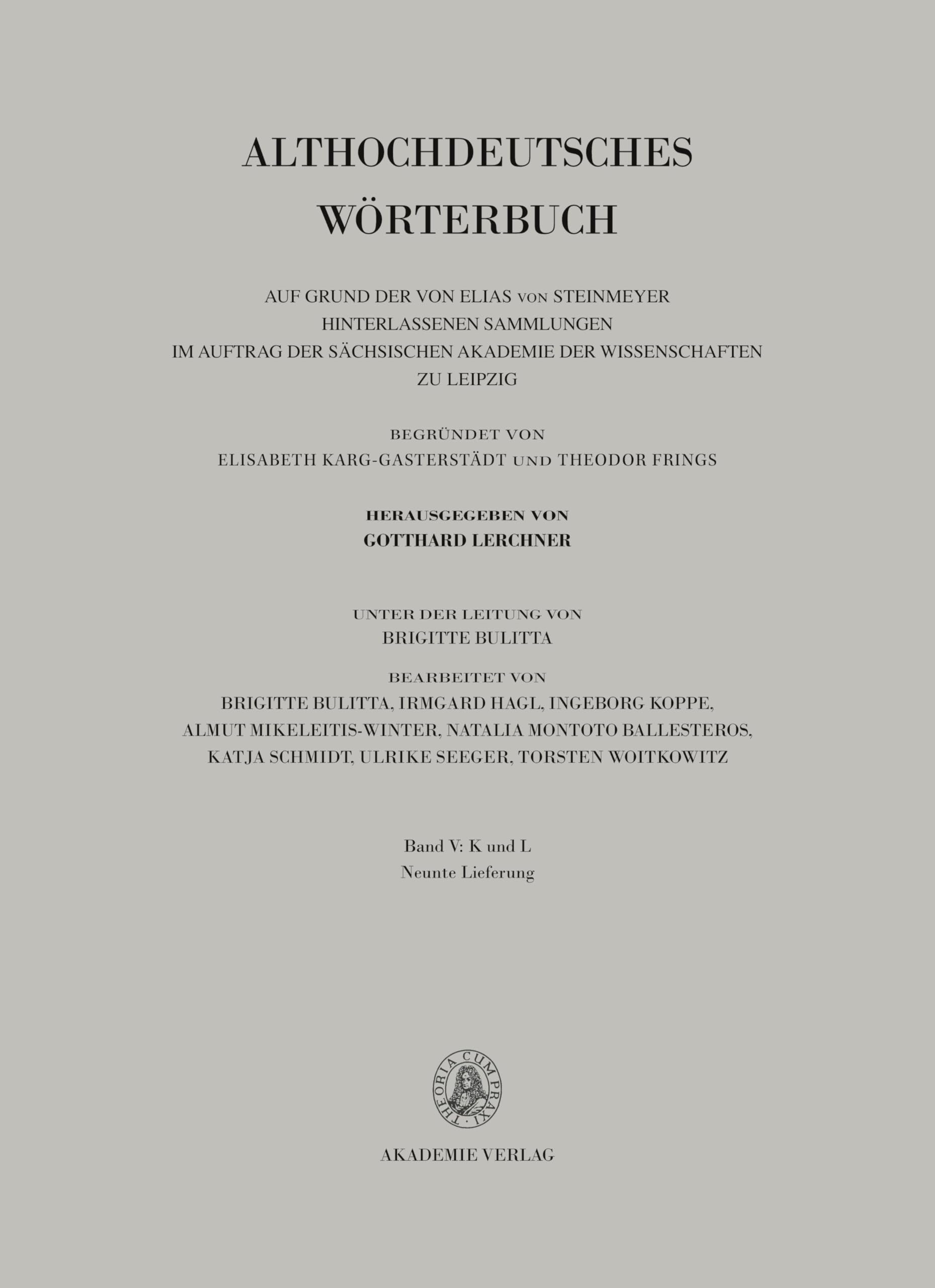 Band V: K-L, 9. Lieferung (lant bis leben) (Althochdeutsches Wörterbuch, Band 5) Social Sciences