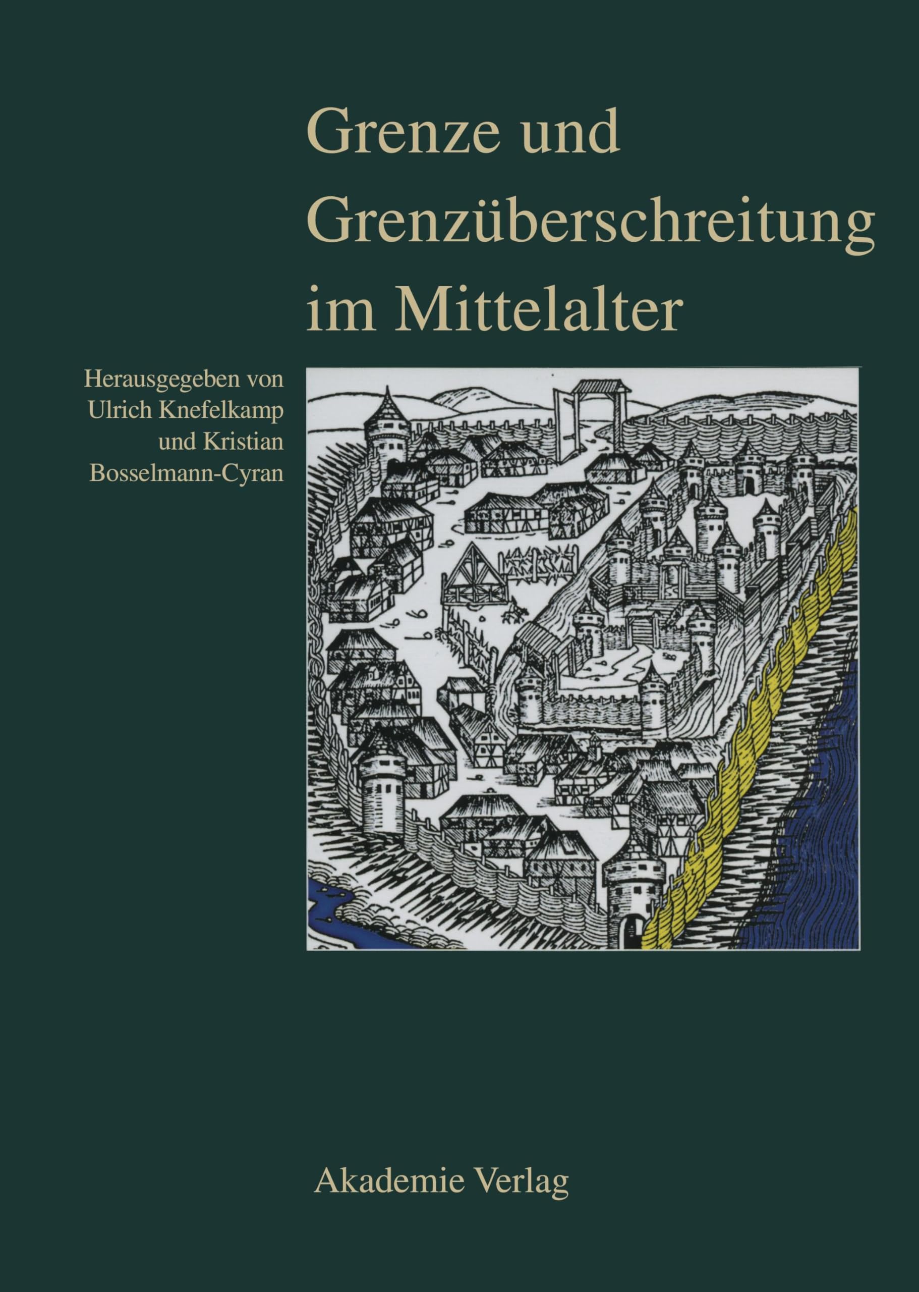 Grenze und Grenzüberschreitung im Mittelalter: 11. Symposium des Mediävistenverbandes vom 14. bis 17. März 2005 in Frankfurt an der Oder Natural Sciences
