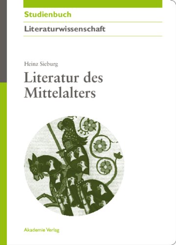 Literatur des Mittelalters (Akademie Studienbücher - Literaturwissenschaft) Philosophy