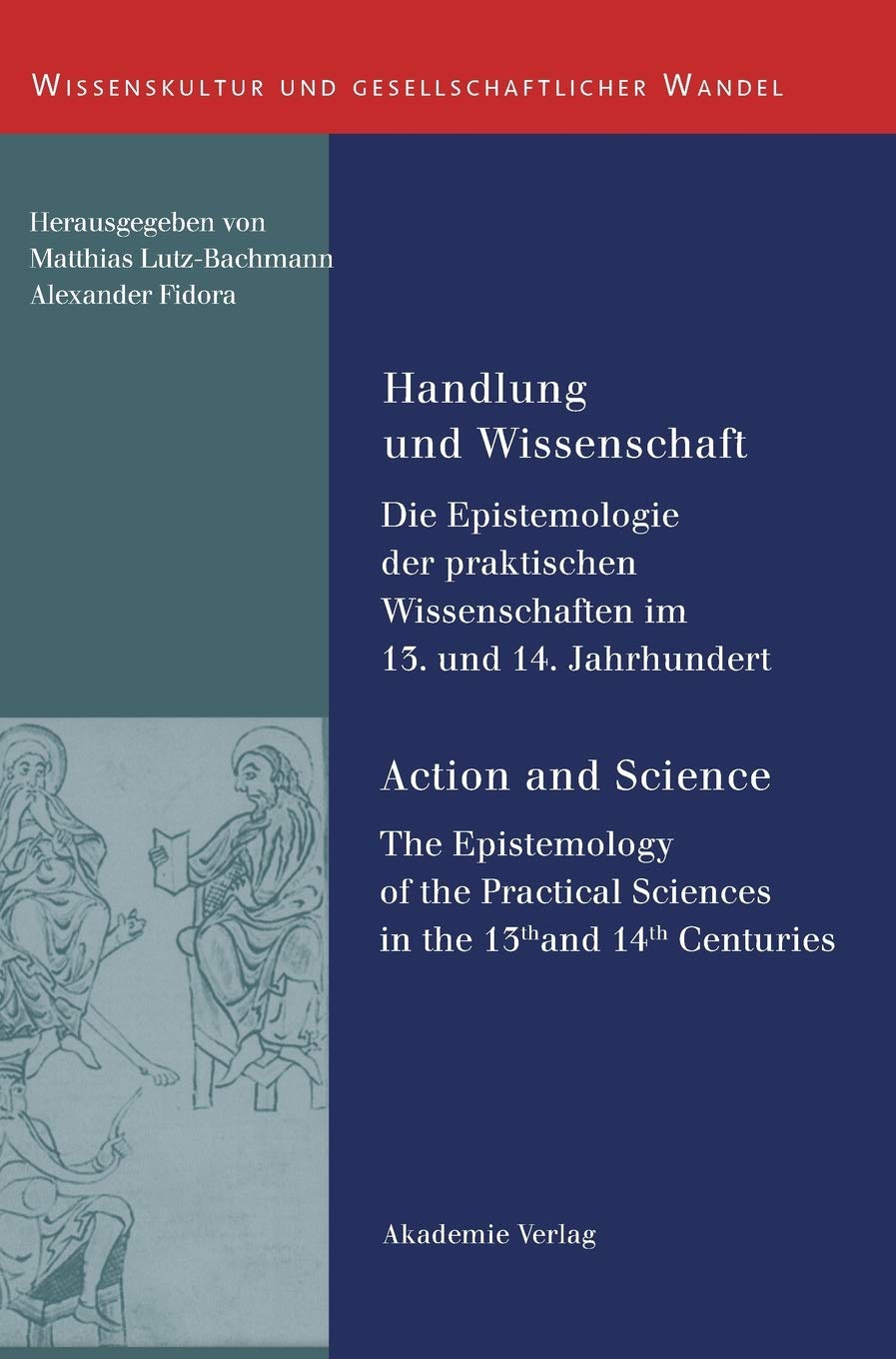 Handlung und Wissenschaft - Action and Science Philosophy