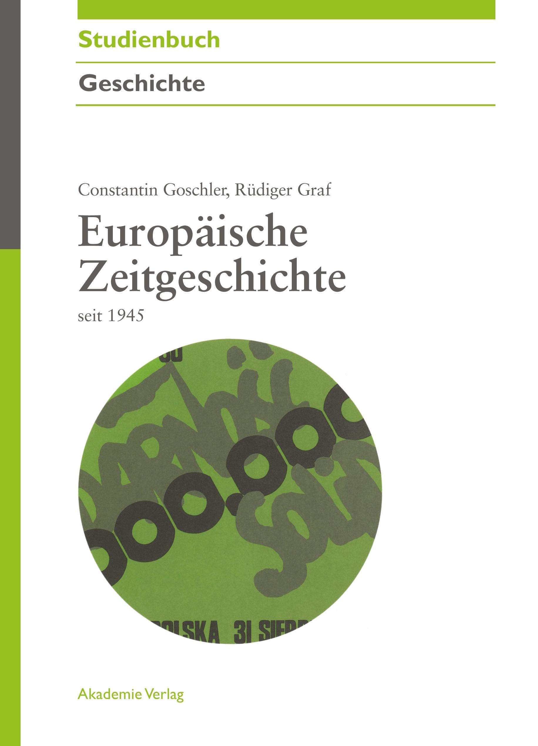 Europäische Zeitgeschichte seit 1945 General education