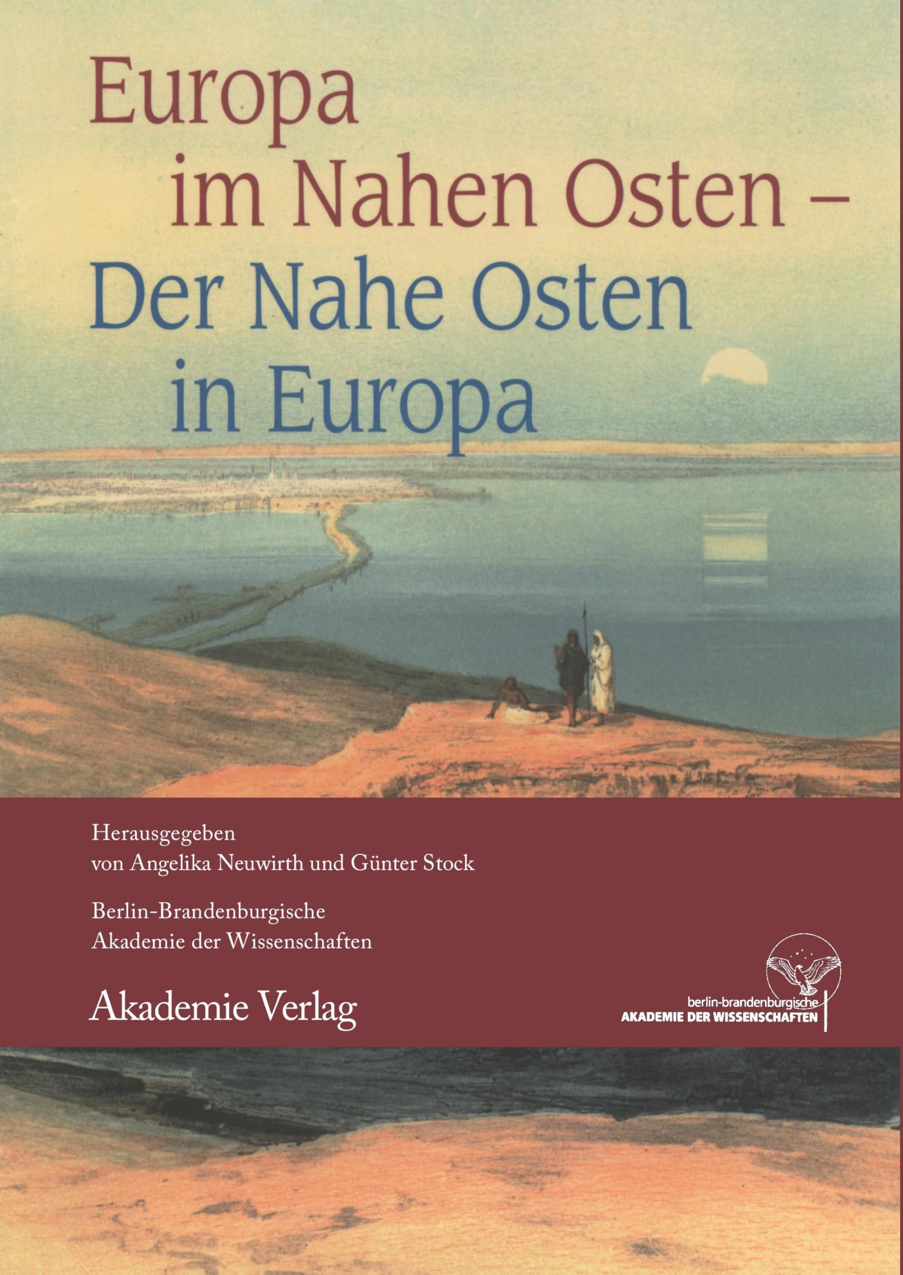 Europa im Nahen Osten - Der Nahe Osten in Europa Philosophy