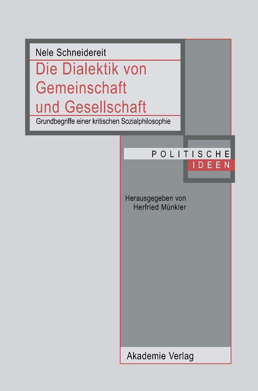 Die Dialektik von Gemeinschaft und Gesellschaft book