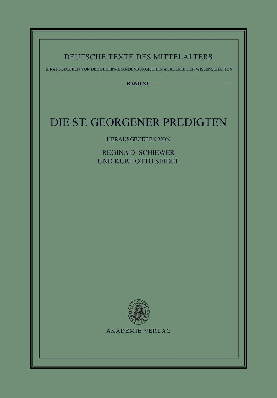 Die St. Georgener Predigten (Deutsche Texte des Mittelalters, 90, Band 90) Contemporary literature