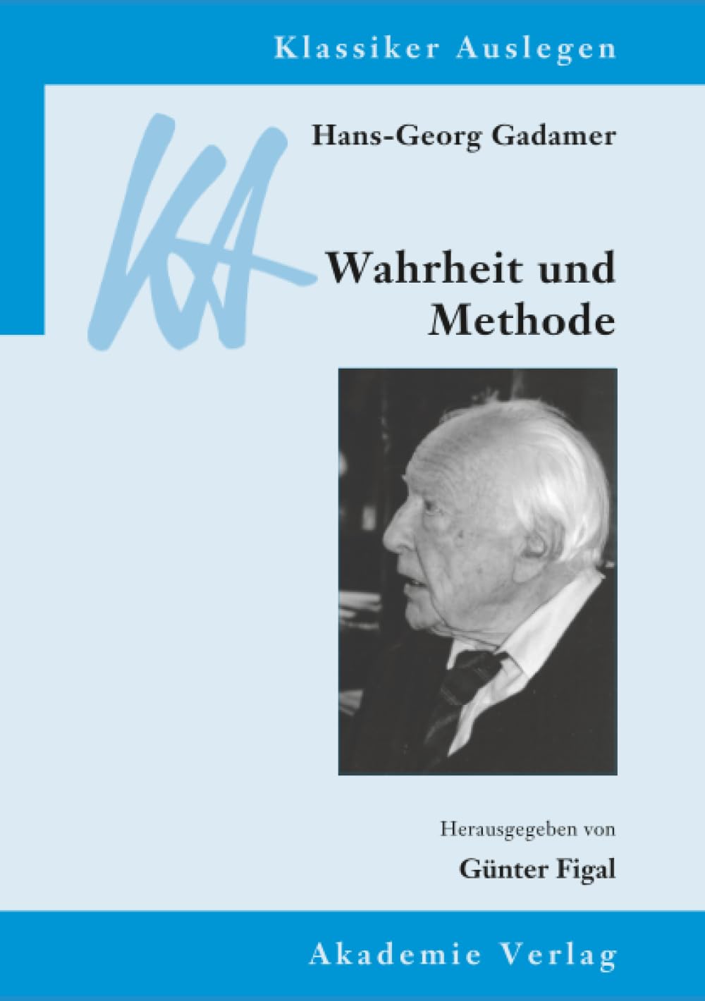 Hans-Georg Gadamer: Wahrheit und Methode book