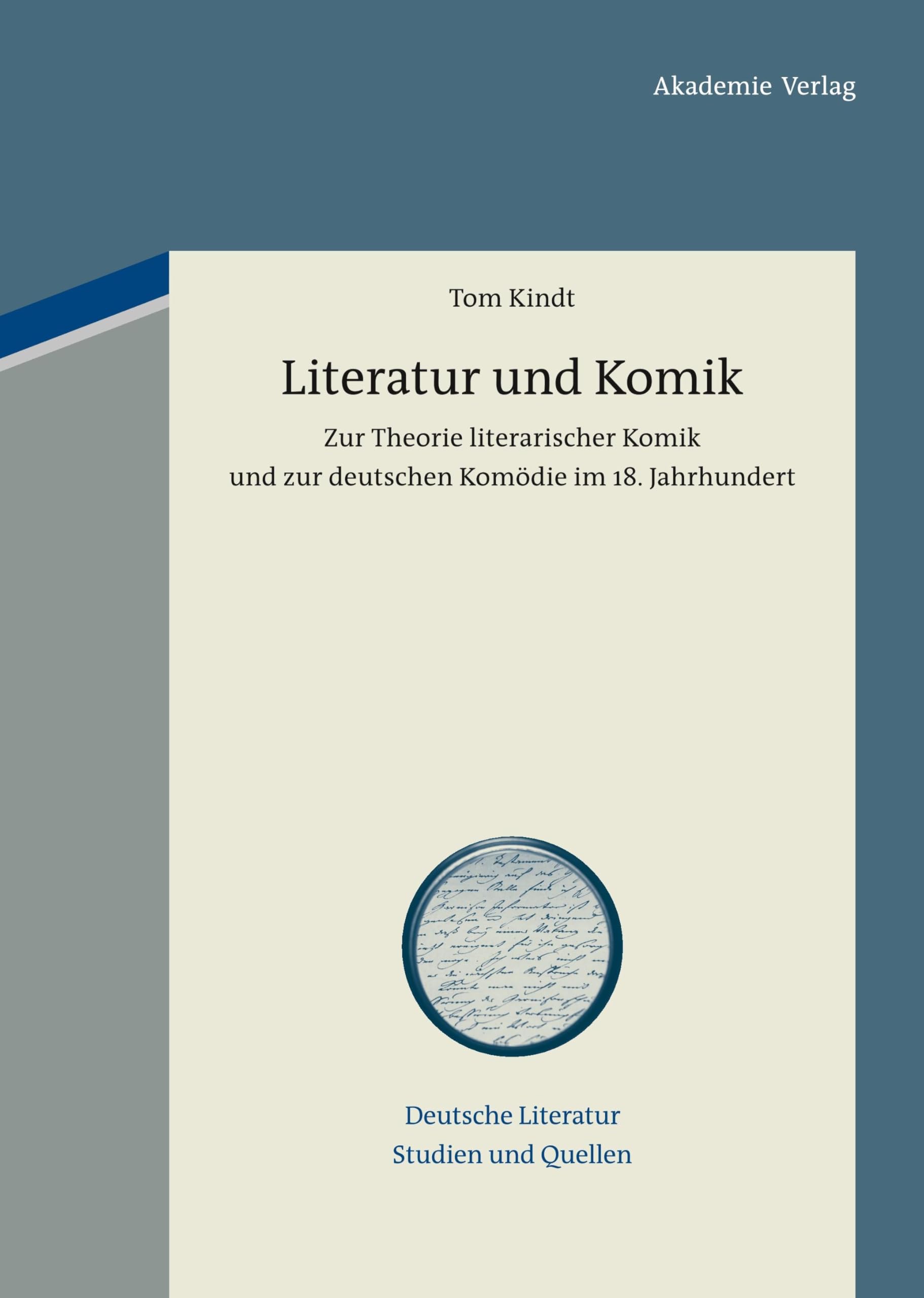 Literatur und Komik: Zur Theorie literarischer Komik und zur deutschen Komödie im 18. Jahrhundert (Deutsche Literatur. Studien und Quellen, 1, Band 1) Contemporary literature Books