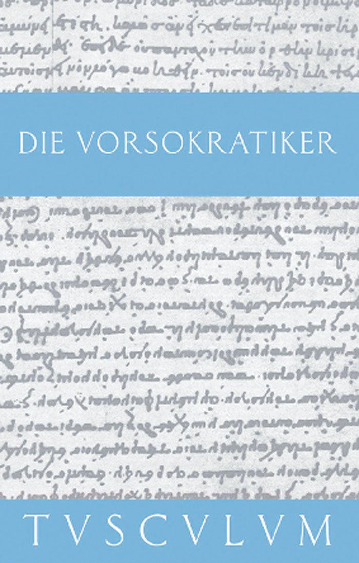 Die Vorsokratiker 1 Philosophy