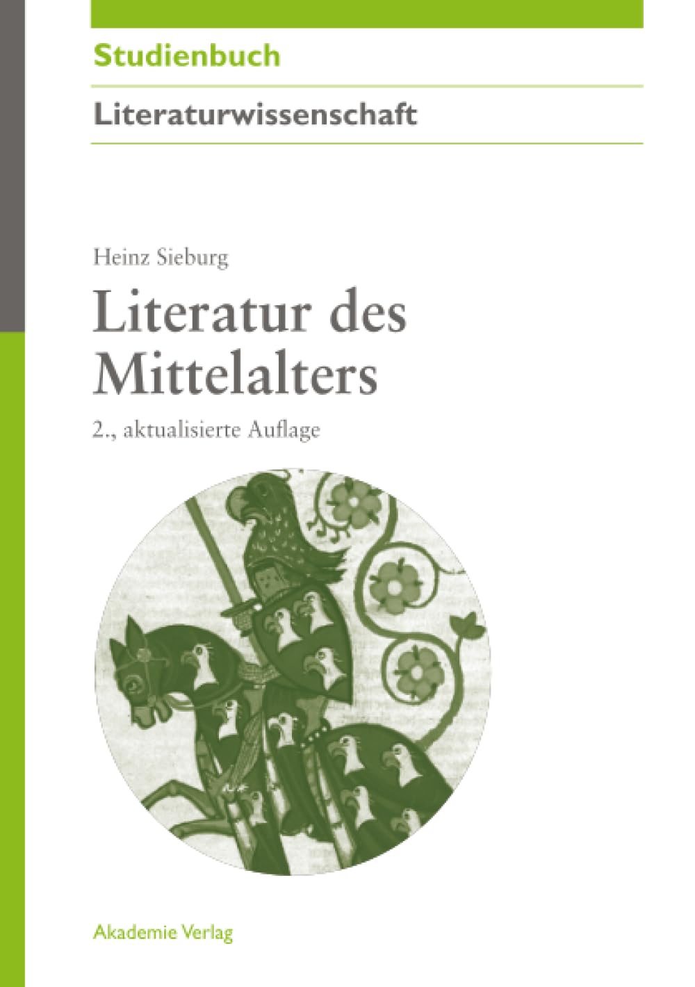 Literatur des Mittelalters Contemporary literature