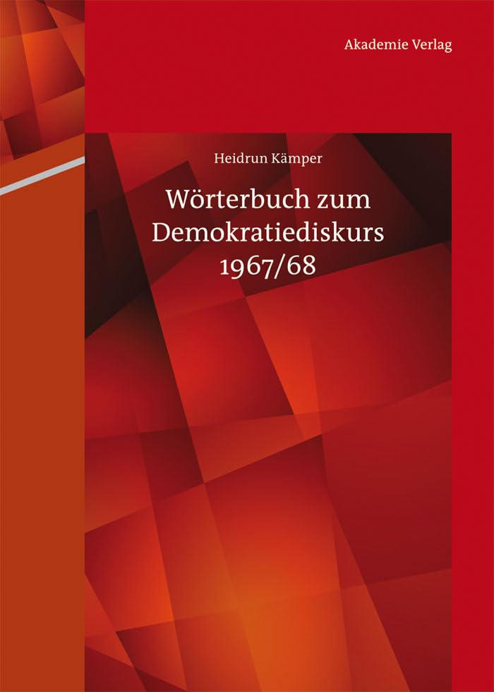 Wörterbuch zum Demokratiediskurs 1967/68 Social Sciences