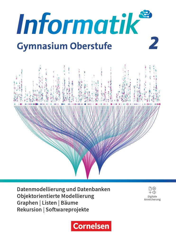 Informatik Band 2. Gymnasiale Oberstufe - Allgemeine Ausgabe - Schulbuch Computer Science