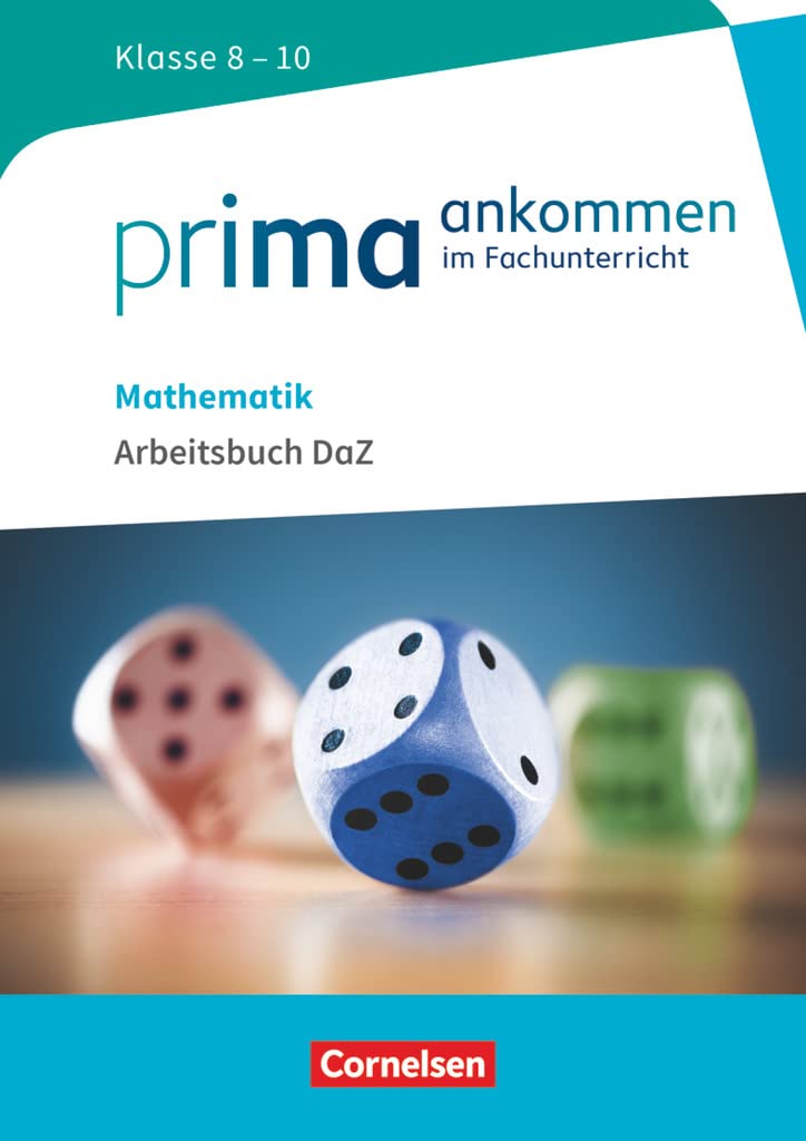 Prima ankommen Mathematik: Klasse 8-10 - Arbeitsbuch DaZ mit Lösungen Foreign Languages ​​& Dictionaries