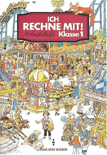 Ich rechne mit! - Berlin, Brandenburg, Mecklenburg-Vorpommern, Sachsen, Sachsen-Anhalt, Thüringen - Bisherige Ausgabe: Ich rechne mit!, Arbeitsheft, EURO Study Guides