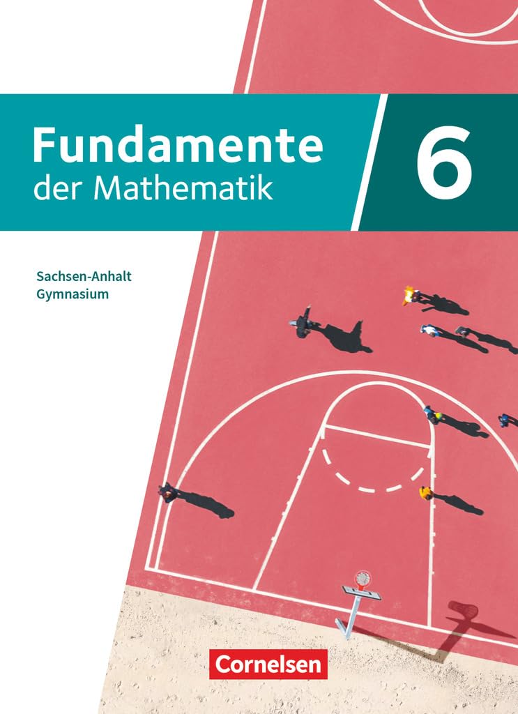 Fundamente der Mathematik - Sachsen-Anhalt ab 2024 - 6. Schuljahr Study Guides