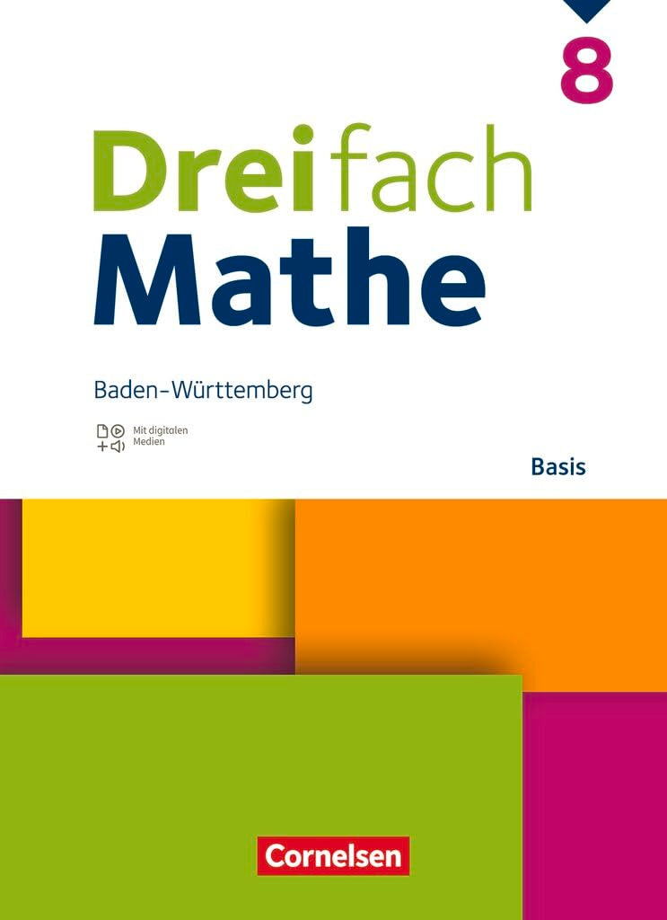 Dreifach Mathe 8. Schuljahr - Baden-Württemberg - Basis - Schulbuch - Mit digitalen Hilfen, Erklärfilmen und Wortvertonungen Study Guides