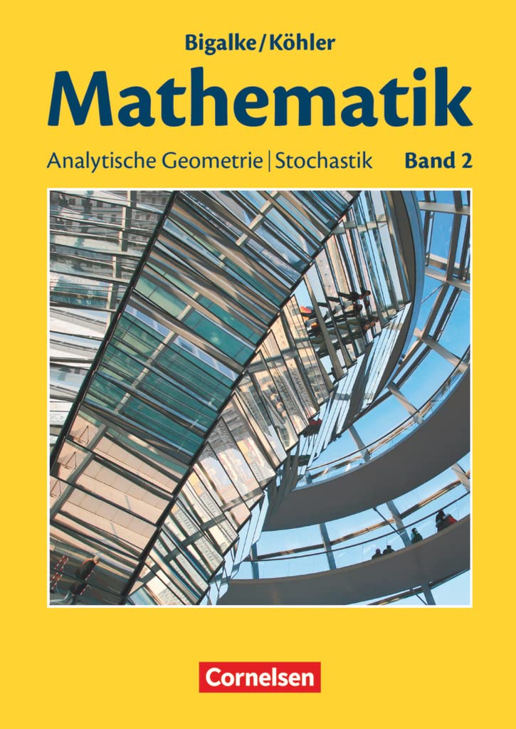 Bigalke/Köhler: Mathematik - Allgemeine Ausgabe - Band 2 Study Guides