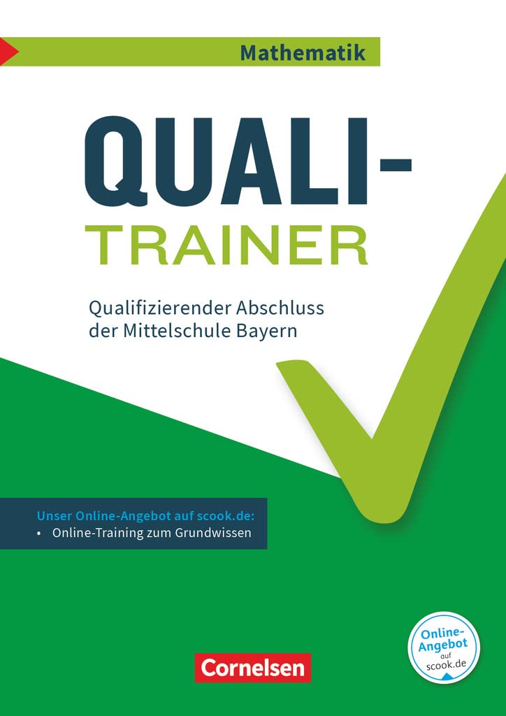 Abschlussprüfungstrainer Mathematik 9. Jahrgangsstufe - Bayern - Quali-Trainer Learning & Reference