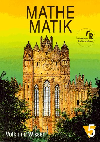 Mathematik Sekundarstufe (bisherige Ausgabe): Mathematik, Klasse 5, Lehrbuch, Ausgabe A, für Mecklenburg-Vorpommern u. Brandenburg, neue Rechtschreibung Learning & Reference