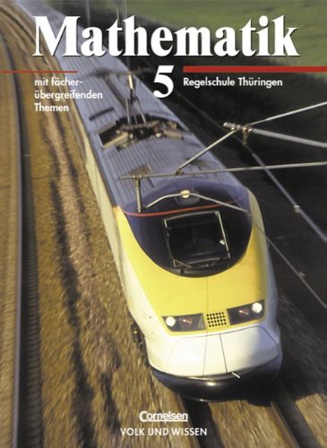 Mathematik Sekundarstufe I - Ausgabe Volk und Wissen - Regelschule Thüringen: 5. Schuljahr - Schülerbuch Study Guides