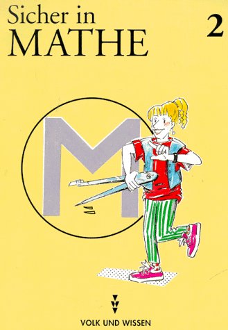 Sicher in Mathe, Bd.2, Für Klasse 6 Learning & Reference