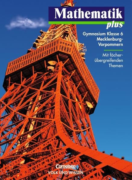 Mathematik plus 6. Lehrbuch. Gymnasium Mecklenburg-Vorpommern. Euro-Ausgabe Study Guides