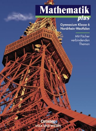 Mathematik plus - Gymnasium Nordrhein-Westfalen: 6. Schuljahr - Schülerbuch Study Guides