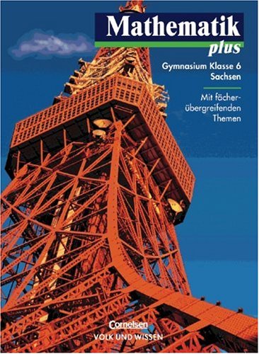 Mathematik plus - Gymnasium Sachsen - Bisherige Ausgabe: Mathematik plus, EURO, Lehrbuch, Ausgabe Gymnasium Sachsen Study Guides