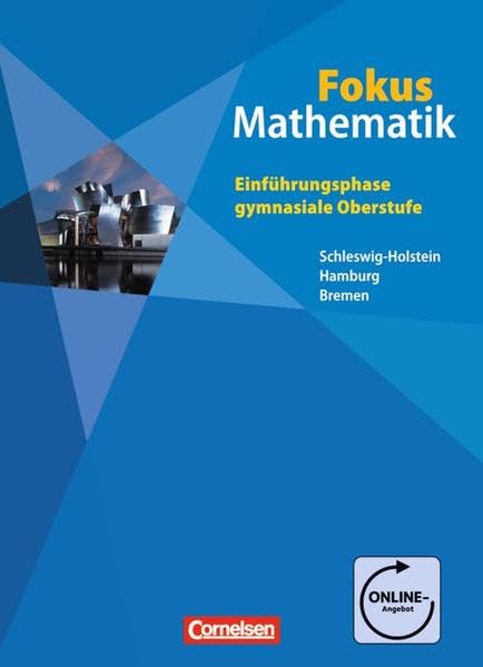 Fokus Mathematik - Gymnasiale Oberstufe - Ausgabe N: Einführungsphase - Schülerbuch mit Online-Angebot Study Guides