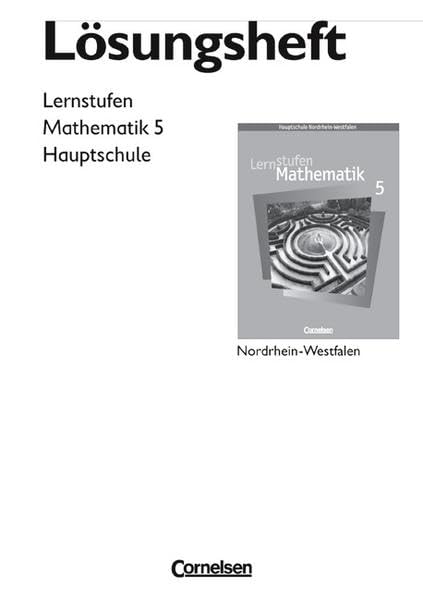 Lernstufen Mathematik - Hauptschule Nordrhein-Westfalen: 5. Schuljahr - Lösungen zum Schülerbuch Learning & Reference