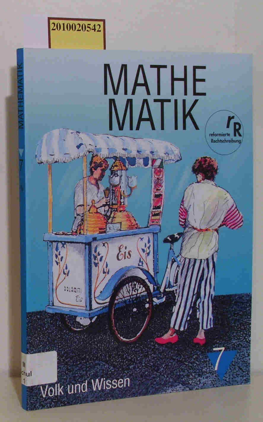 Mathematik Sekundarstufe I - Ausgabe Volk und Wissen - Realschule: Mathematik, Klasse 7, EURO, Lehrbuch, Ausgabe Realschule Study Guides
