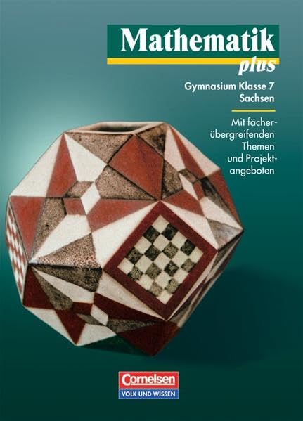 Mathematik plus 7. Lehrbuch. Sachsen. Neubearbeitung Study Guides